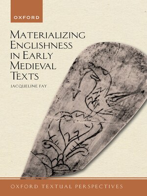 cover image of Materializing Englishness in Early Medieval Texts